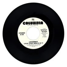 Load image into Gallery viewer, Loverboy : LOVIN' EVERY MINUTE OF IT/ LOVIN' EVERY MINUTE OF IT
