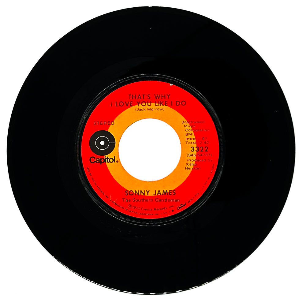 Sonny James : THAT'S WHY I LOVE YOU LIKE I DO/ STILL WATER RUNS DEEP