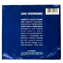Load image into Gallery viewer, Gladys Knight And The Pips : LOVE OVERBOARD/ LOVE OVERBOARD (INSTRUMENTAL)
