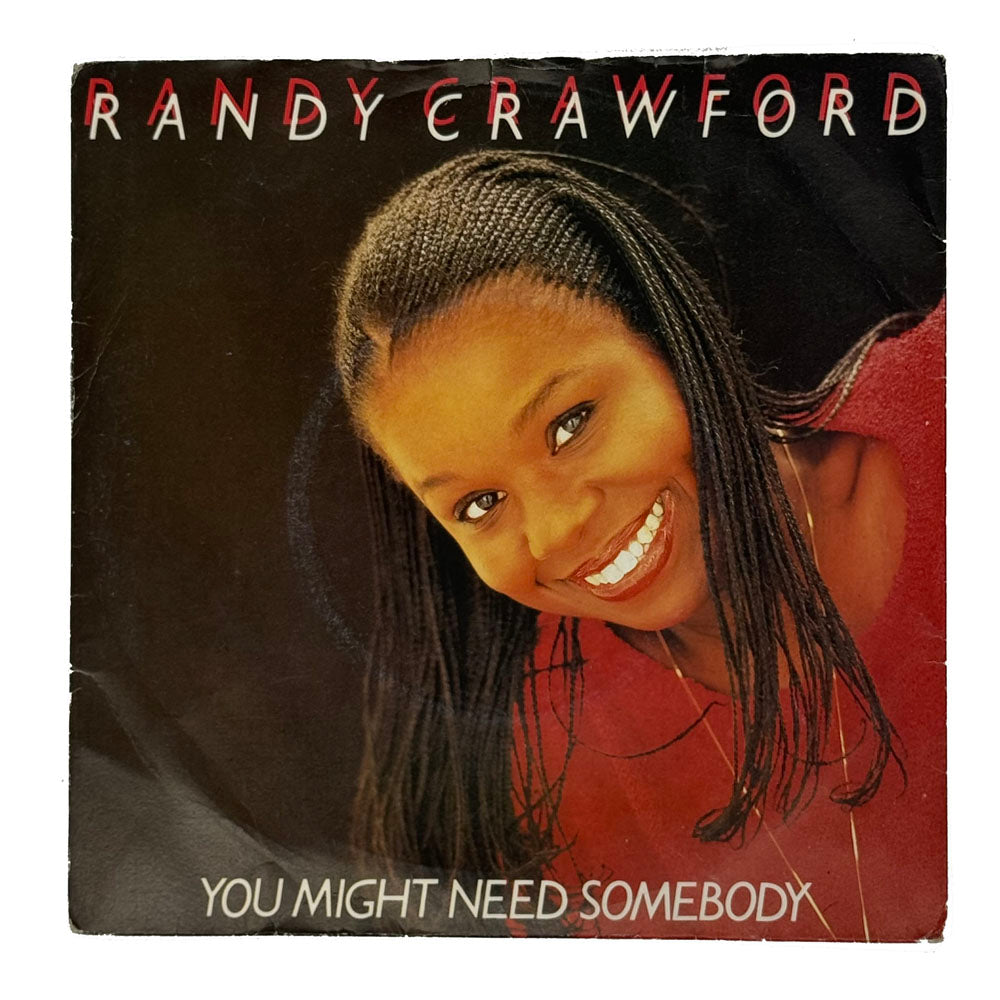 Randy Crawford : YOU MIGHT NEED SOMEBODY (EDITED VERSION)/ YOU BRING THE SUN OUT