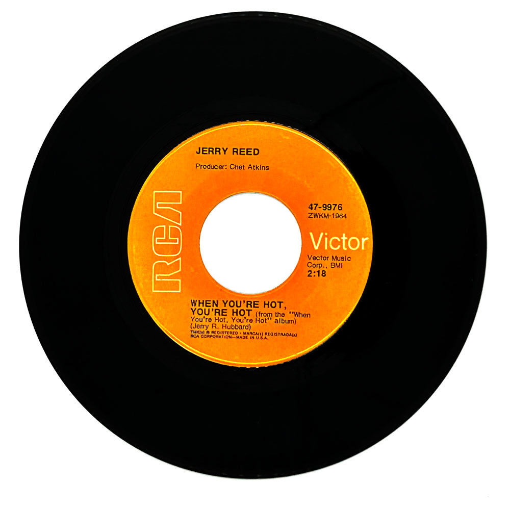Jerry Reed : WHEN YOU'RE HOT, YOU'RE HOT/YOU'VE BEEN CRYIN' AGAIN