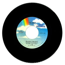 Load image into Gallery viewer, Belinda Carlisle : I GET WEAK/ SHOULD I LET YOU IN
