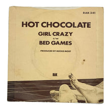 Load image into Gallery viewer, Hot Chocolate : GIRL CRAZY/ BED GAMES
