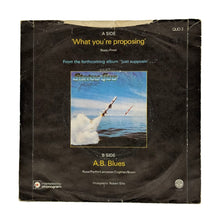 Load image into Gallery viewer, Status Quo : WHAT YOU&#39;RE PROPOSING/ A B BLUES
