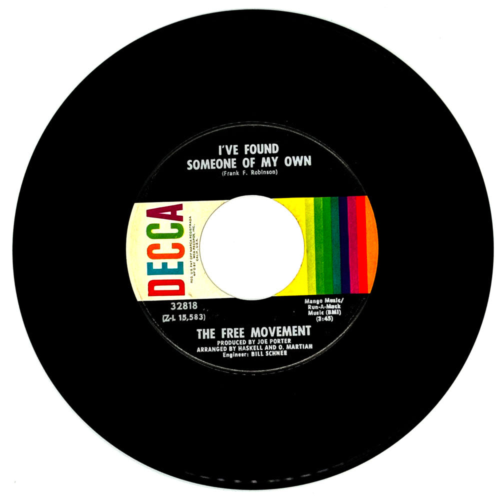 Free Movement, The : I'VE FOUND SOMEONE OF MY OWN/ I CAN'T CONVINCE MY HEART