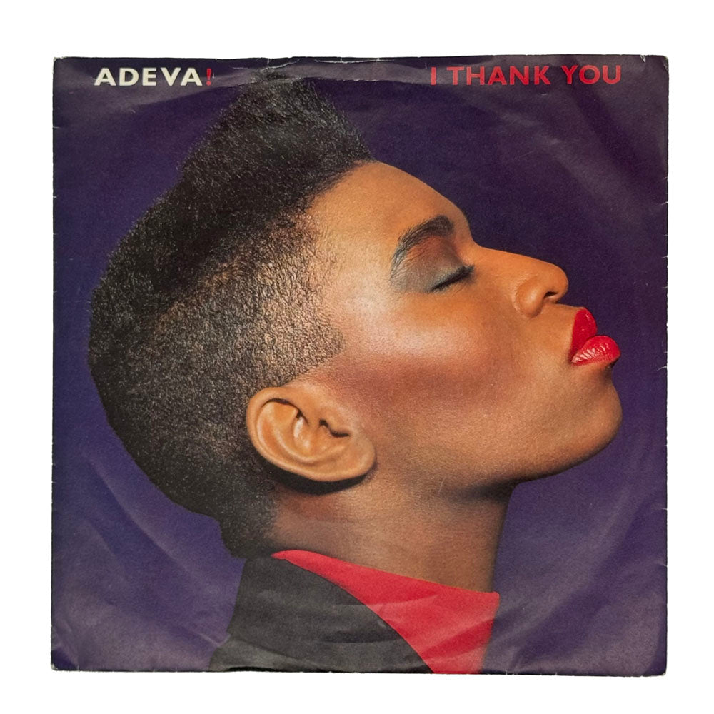 Adeva : I THANK YOU/ I DON'T NEED YOU