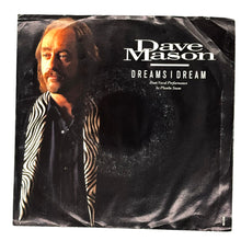 Load image into Gallery viewer, Dave Mason : DREAMS I DREAM/ DREAMS I DREAM
