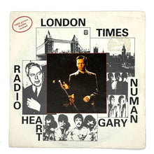 Load image into Gallery viewer, Radio Heart feat. Gary Numan : LONDON TIMES/ Gary Numan : RUMOUR
