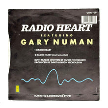 Load image into Gallery viewer, Radio Heart feat. Gary Numan : RADIO HEART/ RADIO HEART (INSTRUMENTAL)
