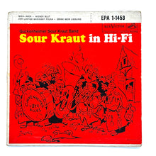 Load image into Gallery viewer, • Guckenheimer Sour Kraut Band : SOUR KRAUT IN HI-FI EP
