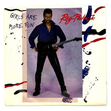 Load image into Gallery viewer, Ray Parker Jr. : GIRLS ARE MORE FUN/ I'M IN LOVE
