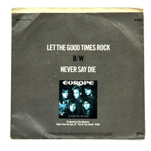Load image into Gallery viewer, Europe : LET THE GOOD TIMES ROCK/ LET THE GOOD TIMES ROCK
