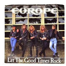 Load image into Gallery viewer, Europe : LET THE GOOD TIMES ROCK/ LET THE GOOD TIMES ROCK
