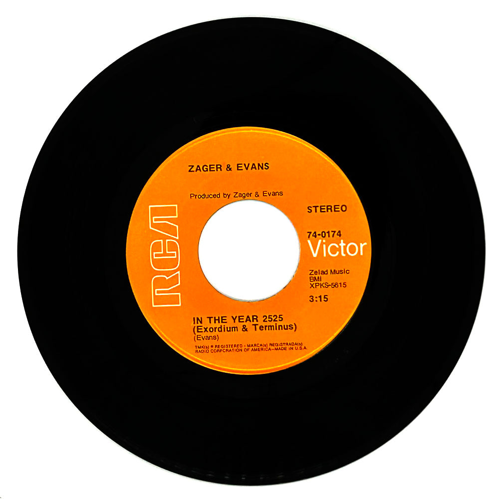 Zager & Evans : IN THE YEAR 2525 (EXORDIUM & TERMINUS)/ LITTLE KIDS