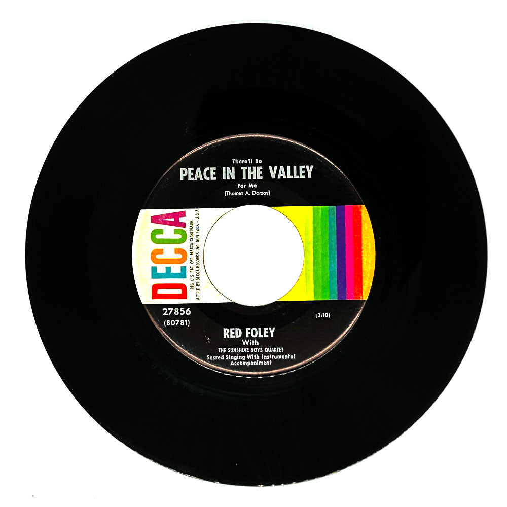 Red Foley with The Sunshine Boys Quartet : THERE'LL BE PEACE IN THE VALLEY FOR ME/ SAY A LITTLE PRAYER