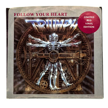 Load image into Gallery viewer, Triumph : FOLLOW YOUR HEART/ STRANGER IN A STRANGE LAND
