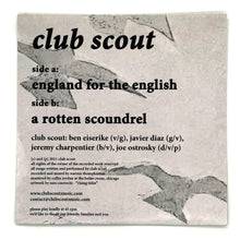 Load image into Gallery viewer, Club Scout : ENGLAND FOR THE ENGLISH/ A ROTTEN SCOUNDREL
