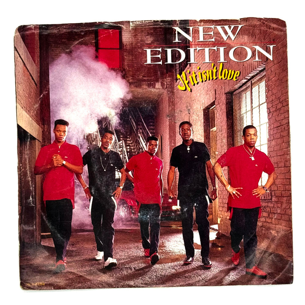 New Edition : IF IT ISN'T LOVE/ IF IT ISN'T LOVE (INSTRUMENTAL)