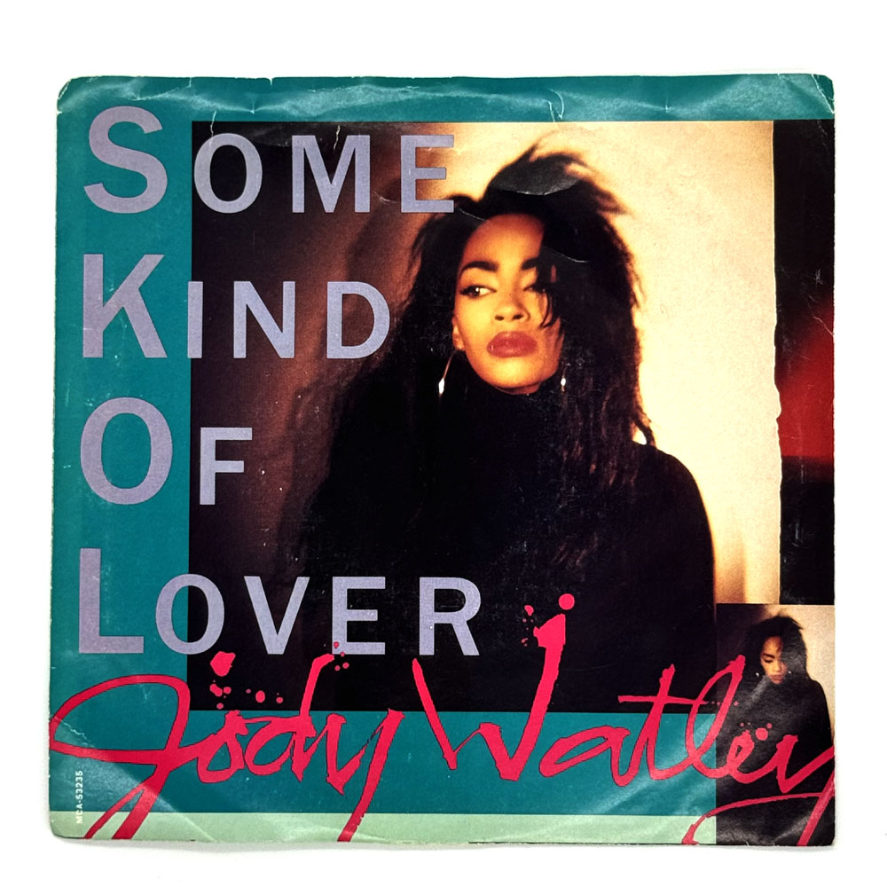 Jody Watley : SOME KIND OF LOVER/ SOME KIND OF LOVER (INSTRUMENTAL)
