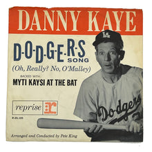 Load image into Gallery viewer, Danny Kaye : D-O-D-G-E-R-S SONG/ MITY KAYSI AT THE BAT
