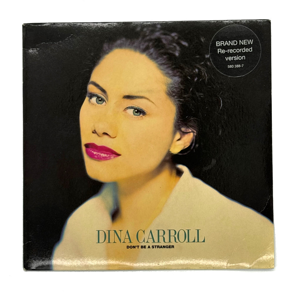 • Dina Carroll : DON'T BE A STRANGER/ BORN TO BE YOUR LOVER