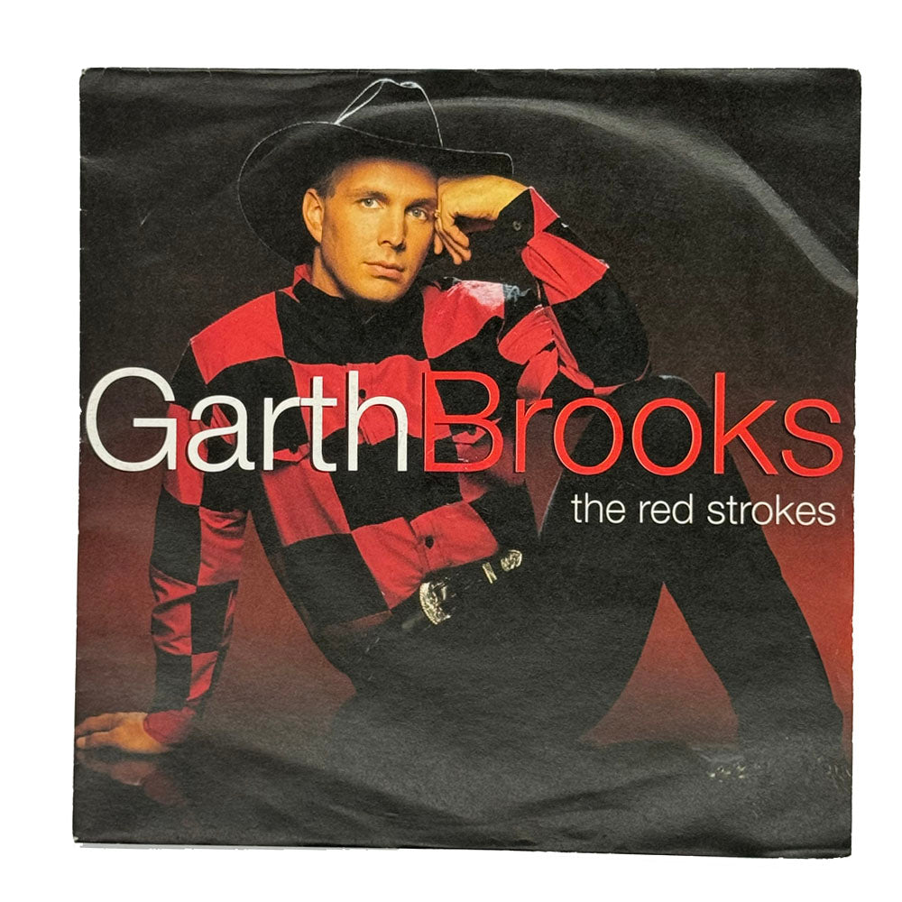 • Garth Brooks : THE RED STROKES/ AIN'T GOING DOWN (TIL THE SUN COMES UP)