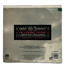 Load image into Gallery viewer, INXS : NEED YOU TONIGHT/ I&#39;M COMING (HOME)
