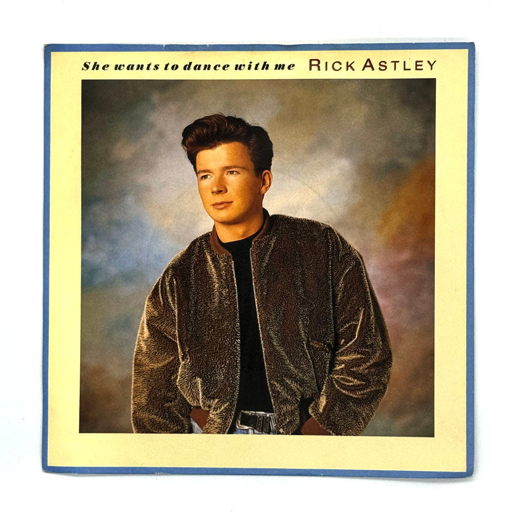 Rick Astley : SHE WANTS TO DANCE WITH ME (WATERMIX)/ SHE WANTS TO DANCE WITH ME (INSTRUMENTAL)