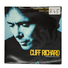 Load image into Gallery viewer, Cliff Richard : STRONGER THAN THAT/ JOANNA
