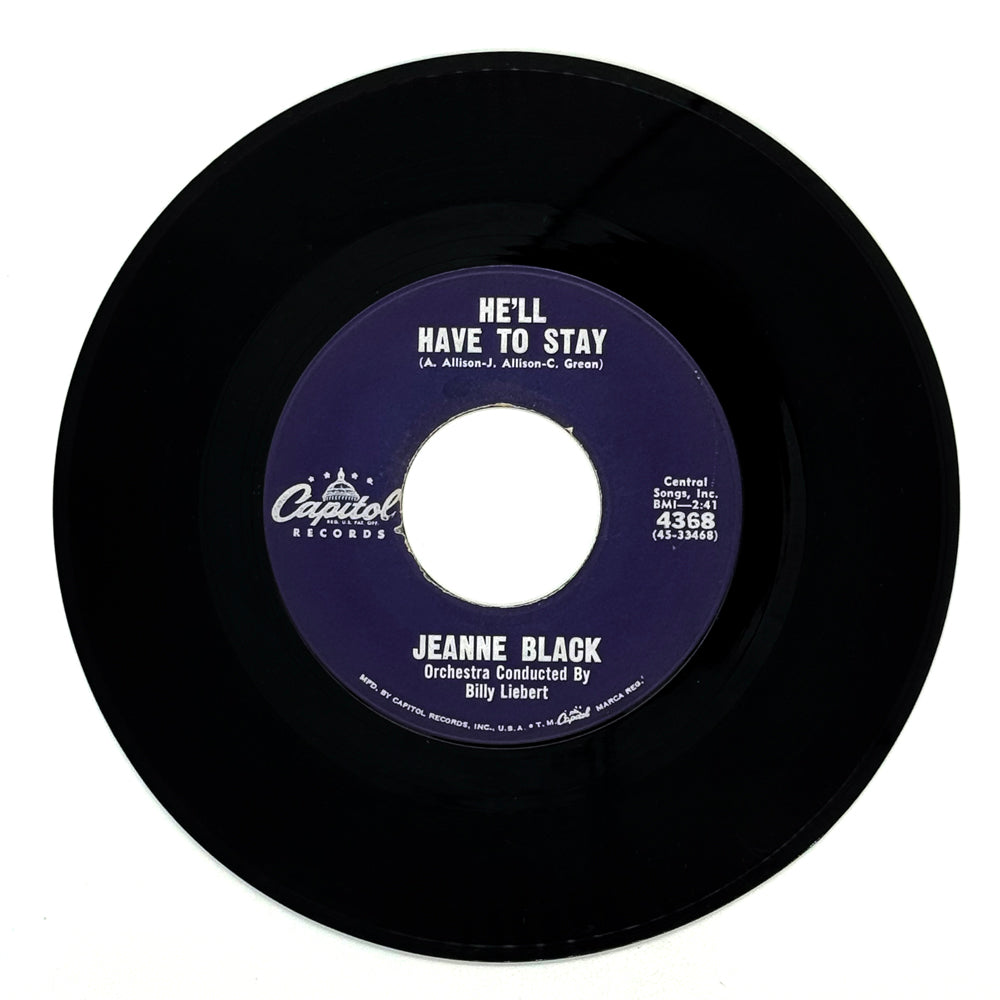 Jeanne Black : HE'LL HAVE TO STAY/ UNDER YOUR SPELL AGAIN