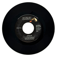 Load image into Gallery viewer, Pointer Sisters : DARE ME/ I'LL BE THERE
