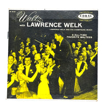 Load image into Gallery viewer, • Lawrence Welk And His Champagne Music: WALTZ WITH LAWRENCE WELK EP
