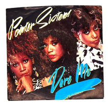 Load image into Gallery viewer, Pointer Sisters : DARE ME/ I'LL BE THERE
