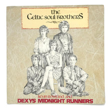 Load image into Gallery viewer, Dexys Midnight Runners : THE CELTIC SOUL BROTHERS (MORE, PLEASE, THANKYOU)/ REMINISCE PART ONE
