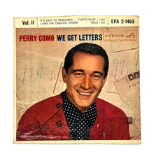 Load image into Gallery viewer, • Perry Como : WE GET LETTERS  VOL. II EP
