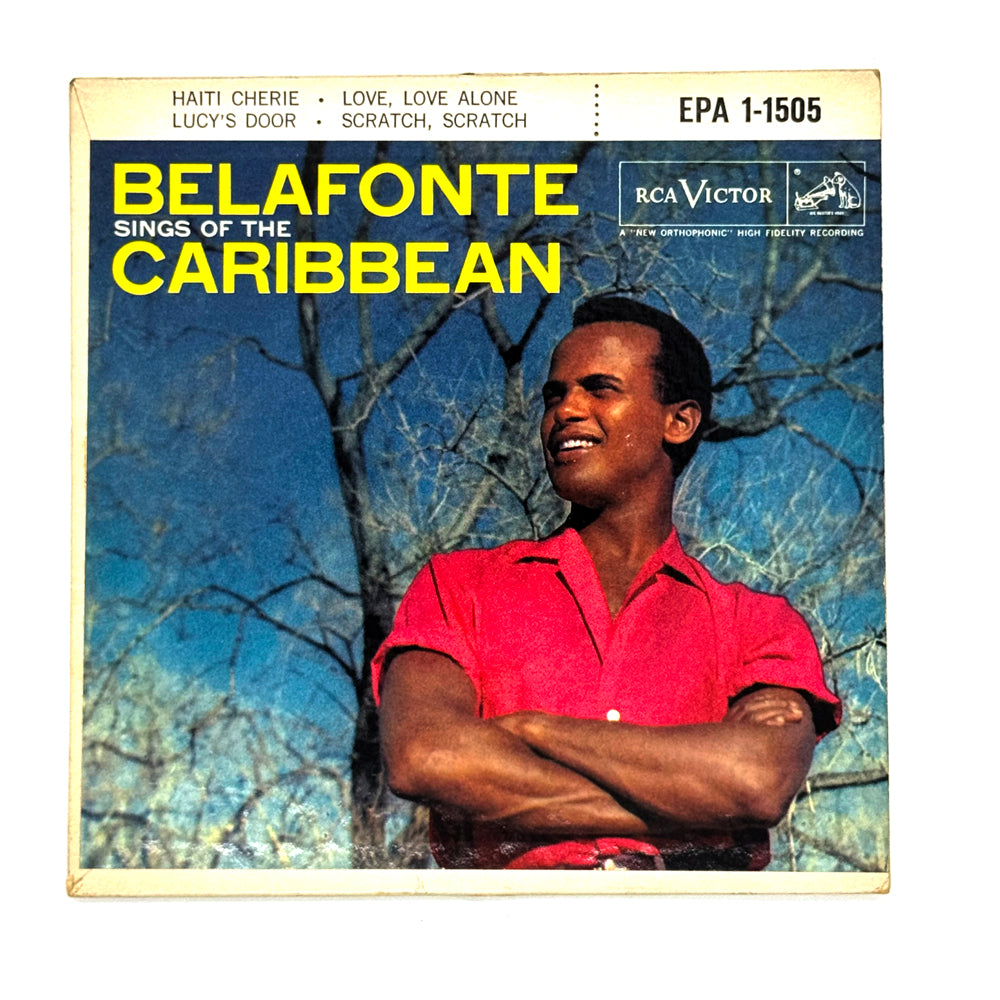 • Harry Belafonte : BELAFONTE SINGS OF THE CARIBBEAN