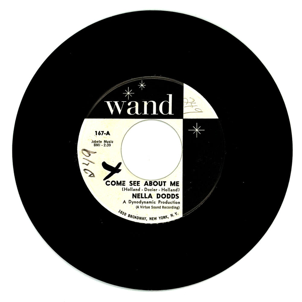 Nella Dodds : COME SEE ABOUT ME/ YOU DON'T LOVE ME ANYMORE