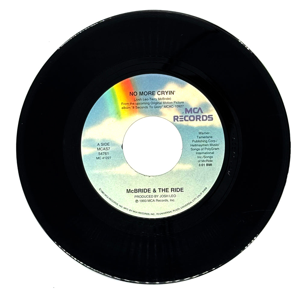 McBride & The Ride : NO MORE CRYIN'/ DON'T BE MEAN TO ME