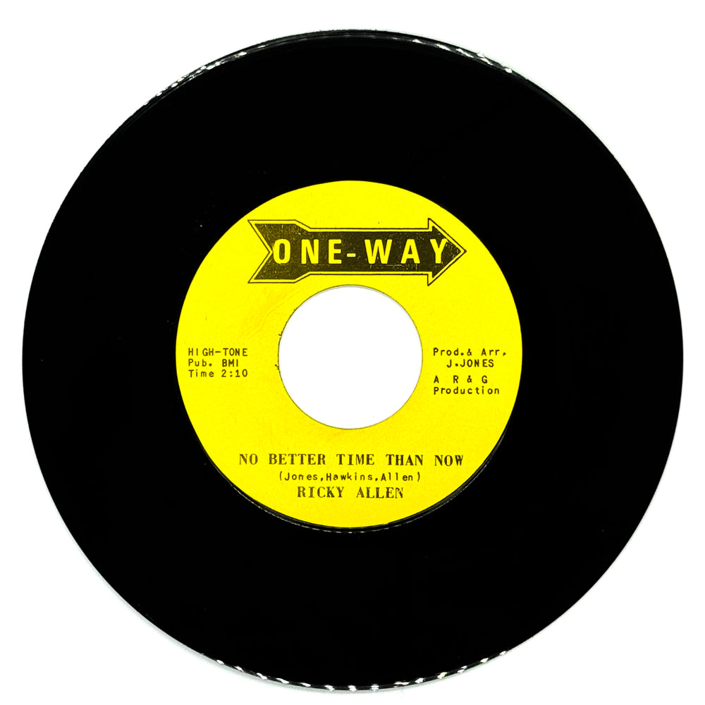 Ricky Allen : NO BETTER TIME THAN NOW/ TALK' EN ABOUT YOU BABY