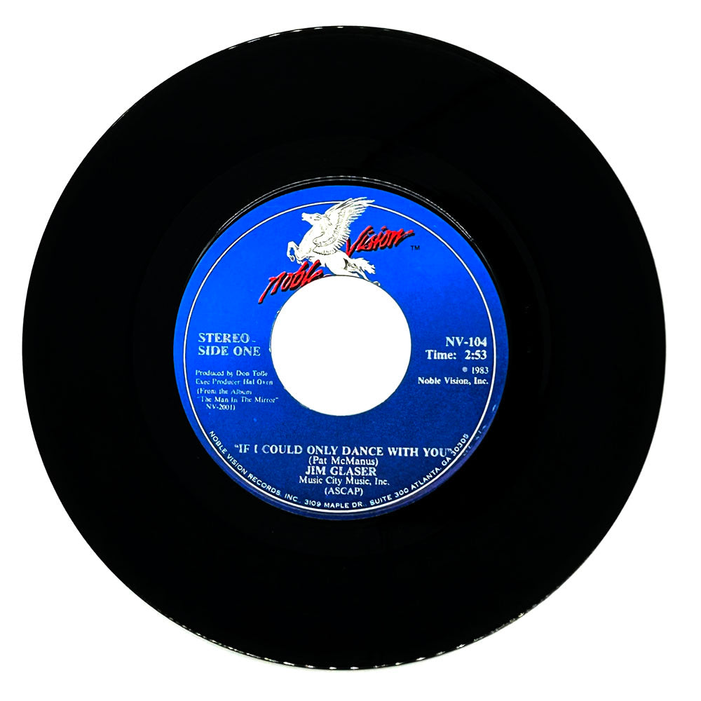 Jim Glaser : IF I COULD ONLY DANCE WITH YOU/ WOMAN, WOMAN