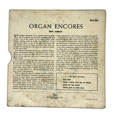 Load image into Gallery viewer, Dick Leibert : ORGAN ENCORES EP
