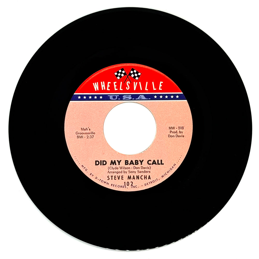 Steve Mancha : DID MY BABY CALL/ WHIRL POOL