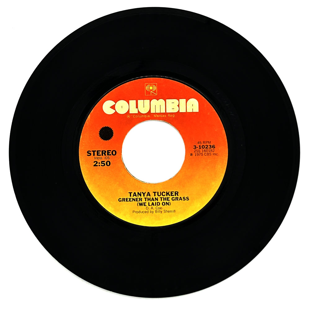 Tanya Tucker : GREENER THAN THE GRASS (WE LAID ON)/ GUESS I'LL HAVE TO LOVE HIM MORE