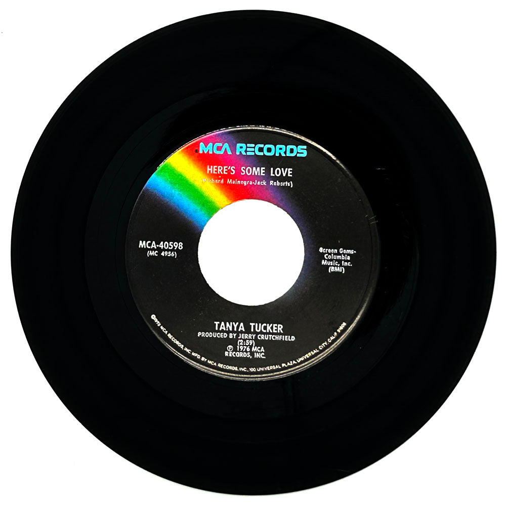 Tanya Tucker : HERE'S SOME LOVE/ PRIDE OF FRANKLIN COUNTY
