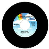 Bing Crosby : WHEN IRISH EYES ARE SMILING/ THE ROSE OF TRALEE