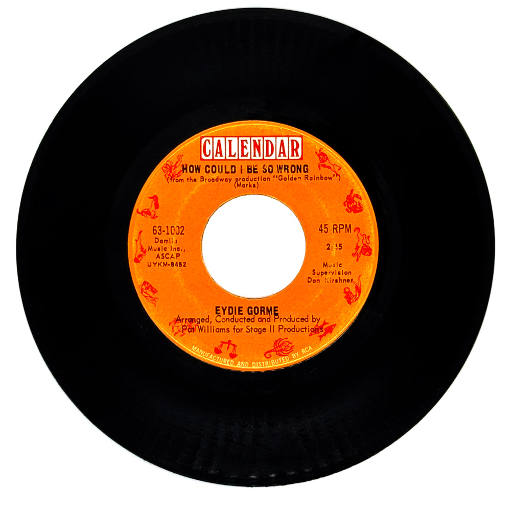 Eydie Gorme : HOW COULD I BE SO WRONG/ HE NEEDS ME NOW