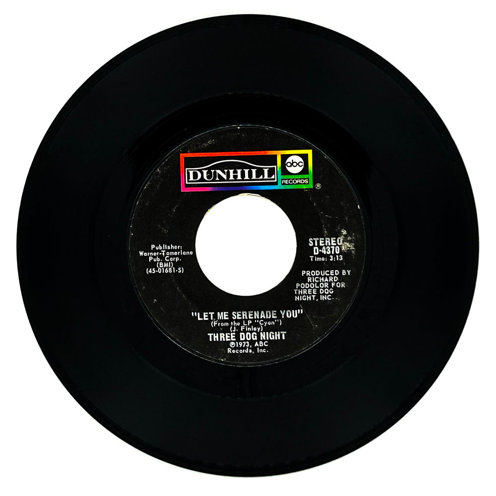 Three Dog Night : LET ME SERENADE YOU/ STORYBOOK FEELING