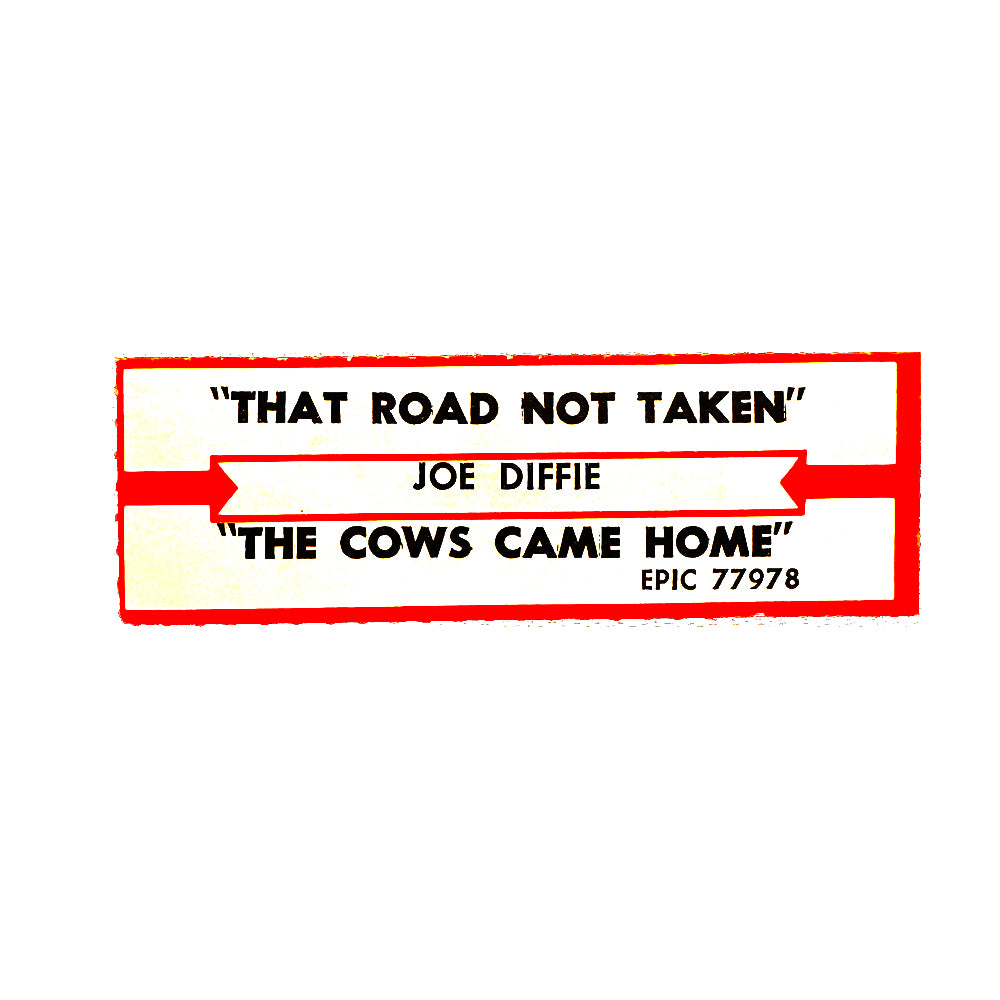 Jukebox Title Strip: Joe Diffie : THAT ROAD NOT TAKEN/ THE COWS CAME HOME