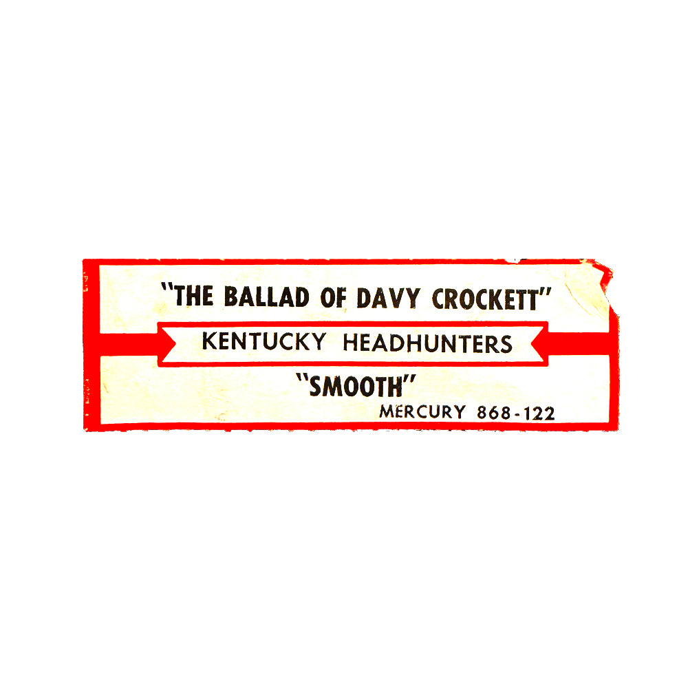 Jukebox Title Strip: Kentucky Headhunters, The : THE BALLAD OF DAVY CROCKETT/ SMOOTH