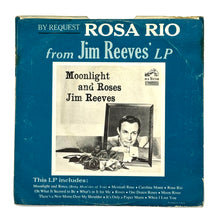 Load image into Gallery viewer, Jim Reeves : IS IT REALLY OVER/ ROSA RIO
